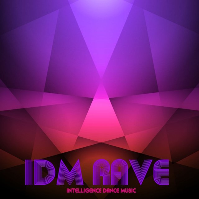 IDM Rave