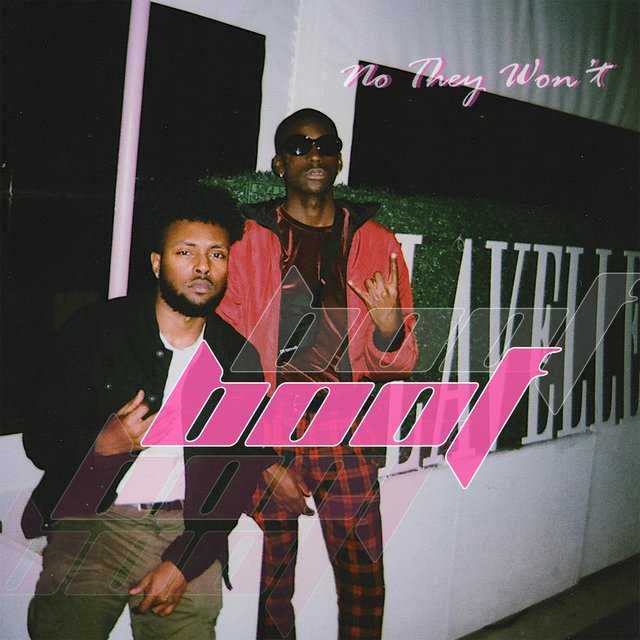 Boof / No They Won't (feat. Aychce)