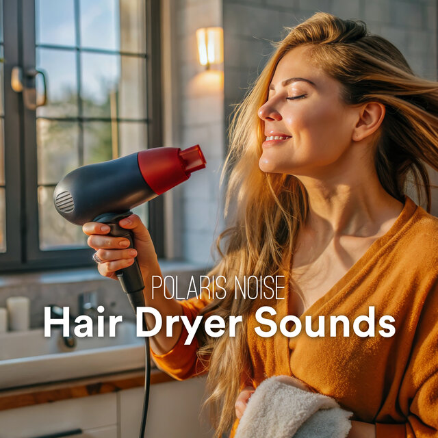 Hair Dryer Sounds