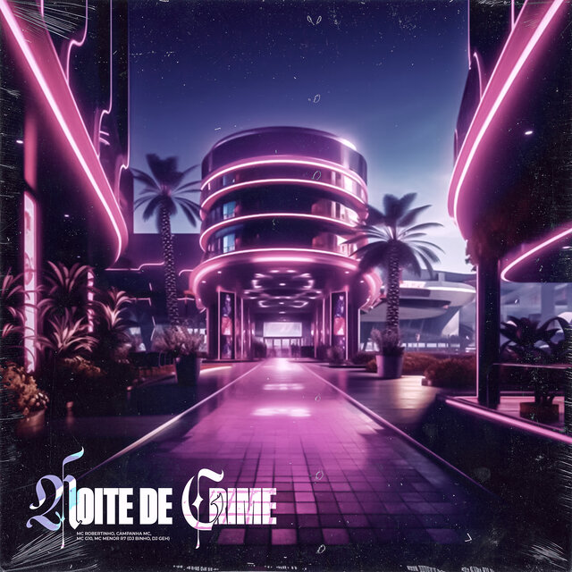 Noite de Crime