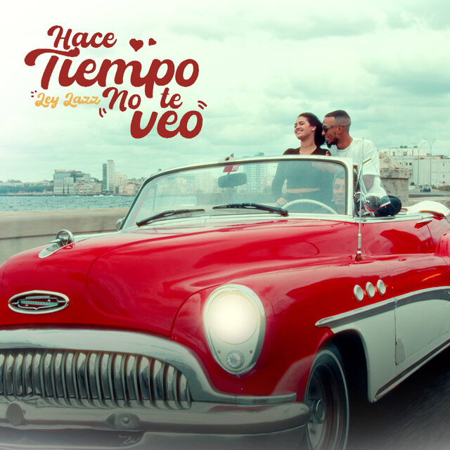 Hace Tiempo No Te Veo