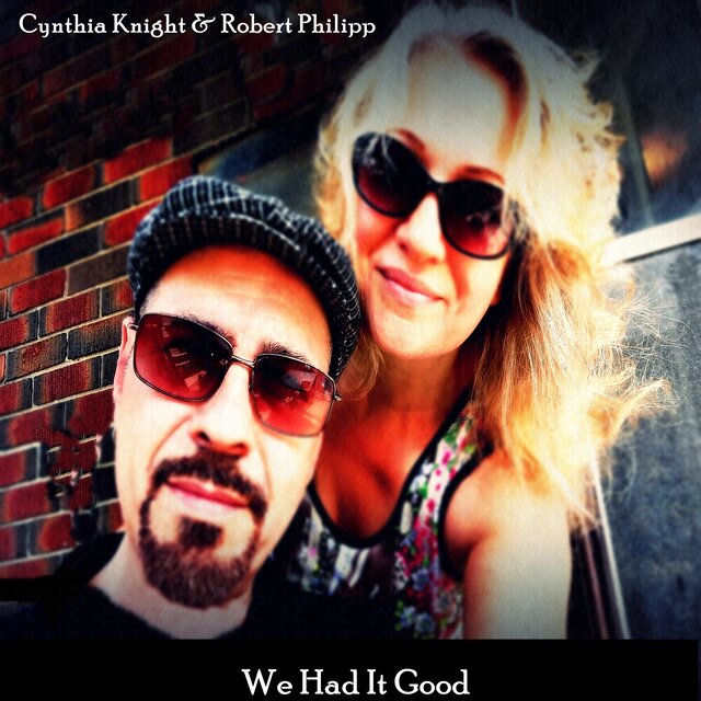 We Had It Good
