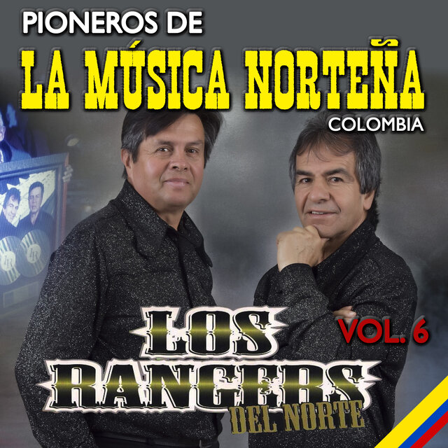 Pioneros de la Música Norteña Colombia (Vol. 6)