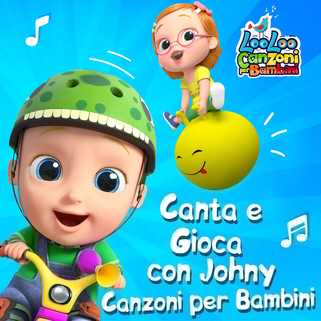 Canta e Gioca con Johny – Canzoni per Bambini