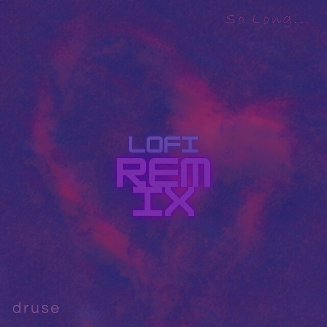 So Long (lofi remix)
