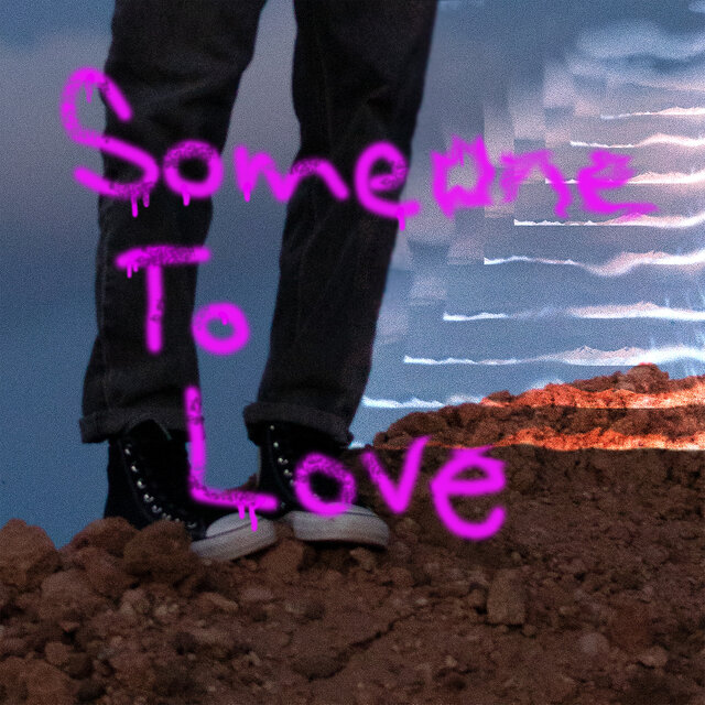 Someone to Love