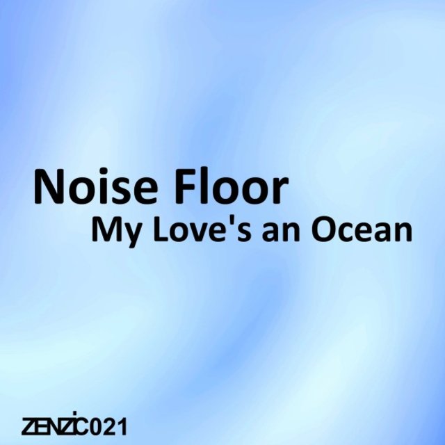 My Love's an Ocean