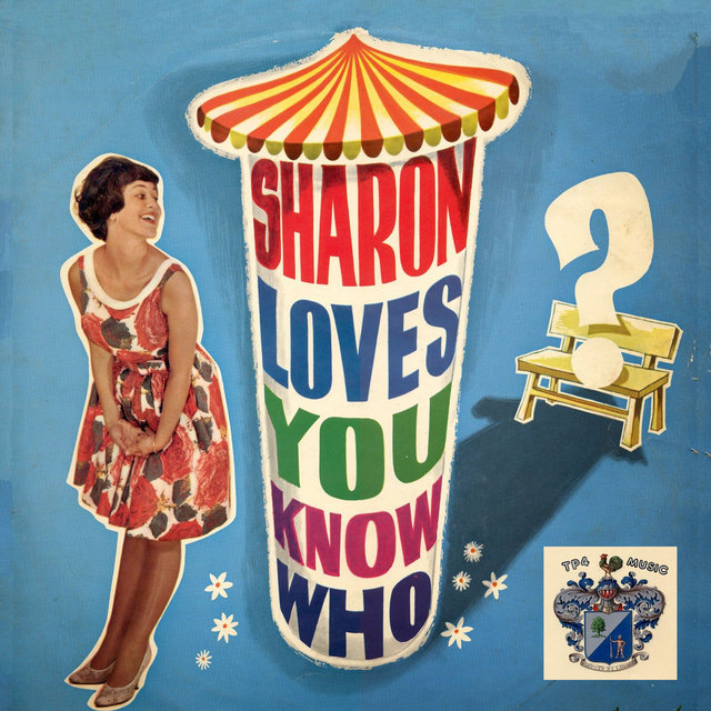Sharon Loves You Know Who