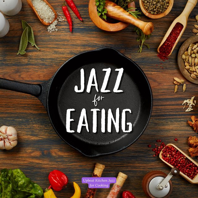 Upbeat Kitchen Jazz for Cooking