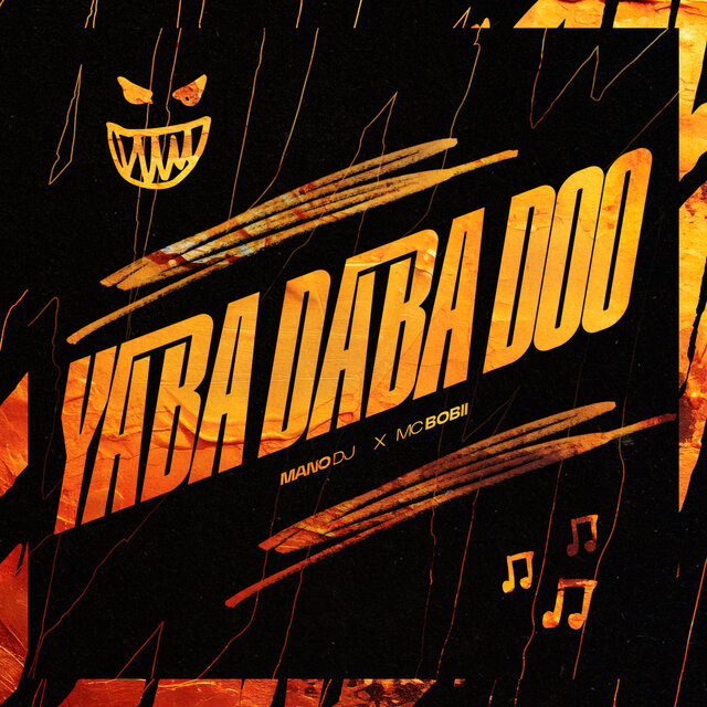 YABA DABA DOO