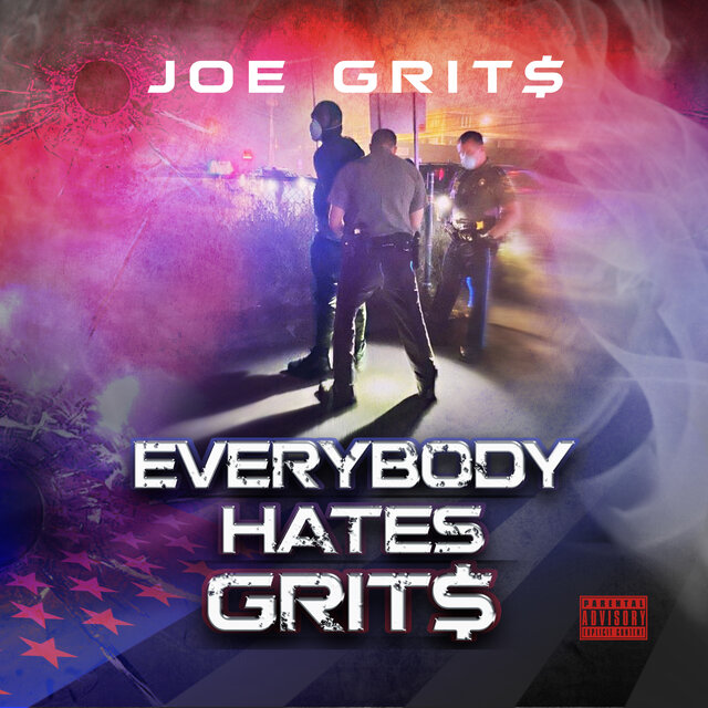 Everybody Hates Grit$