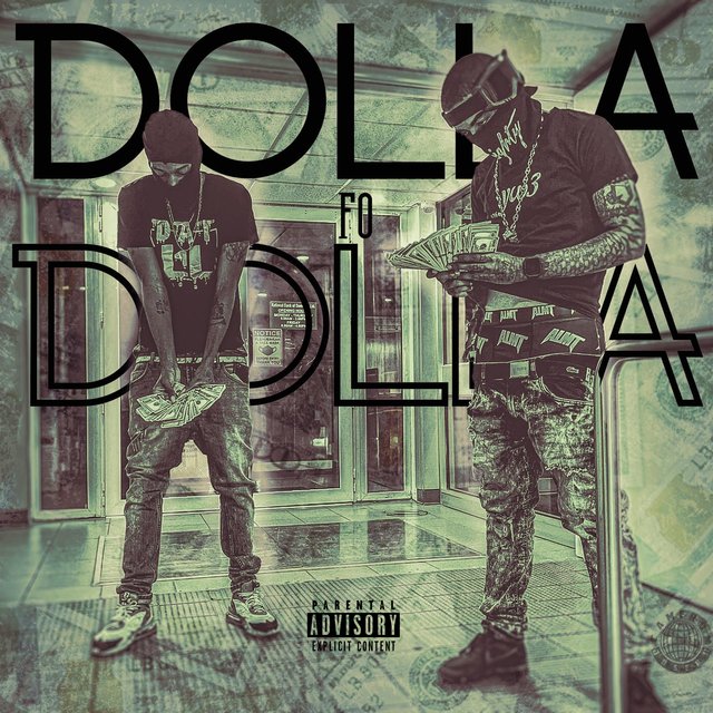Dolla fo Dolla (feat. Young Dinero)
