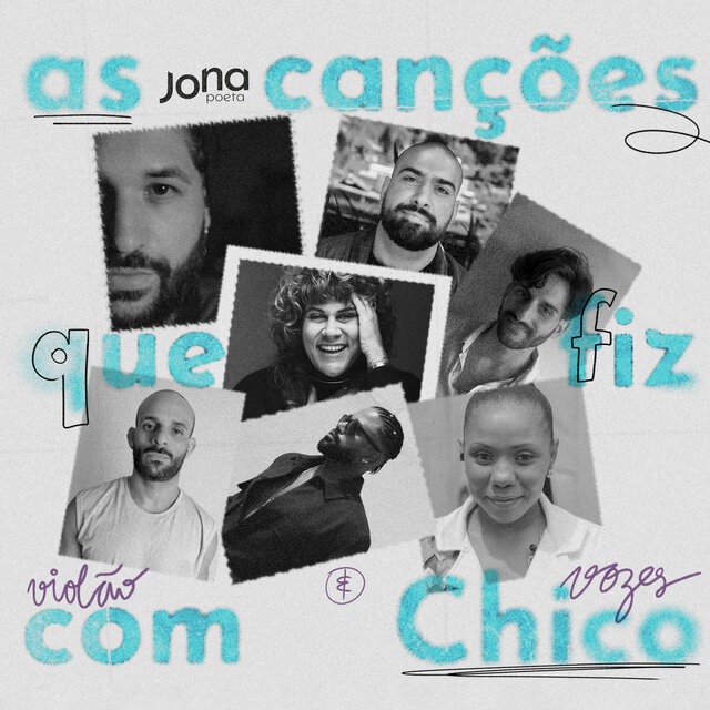As Canções Que Fiz Com Chico - Violão & Vozes
