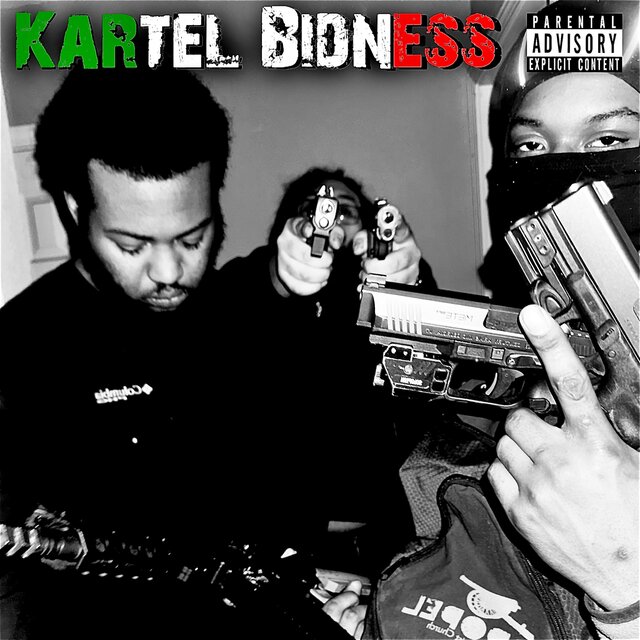 Kartel Bidness