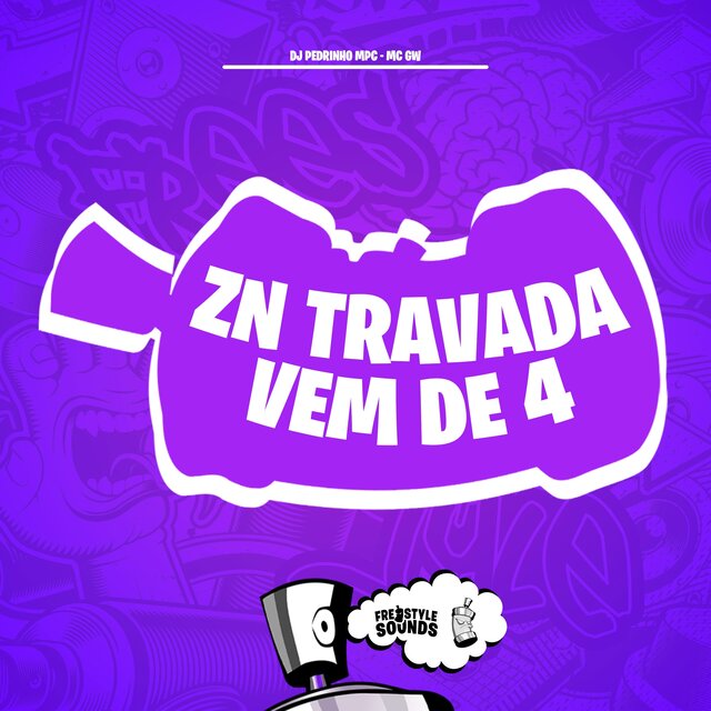ZN TRAVADA VEM DE 4