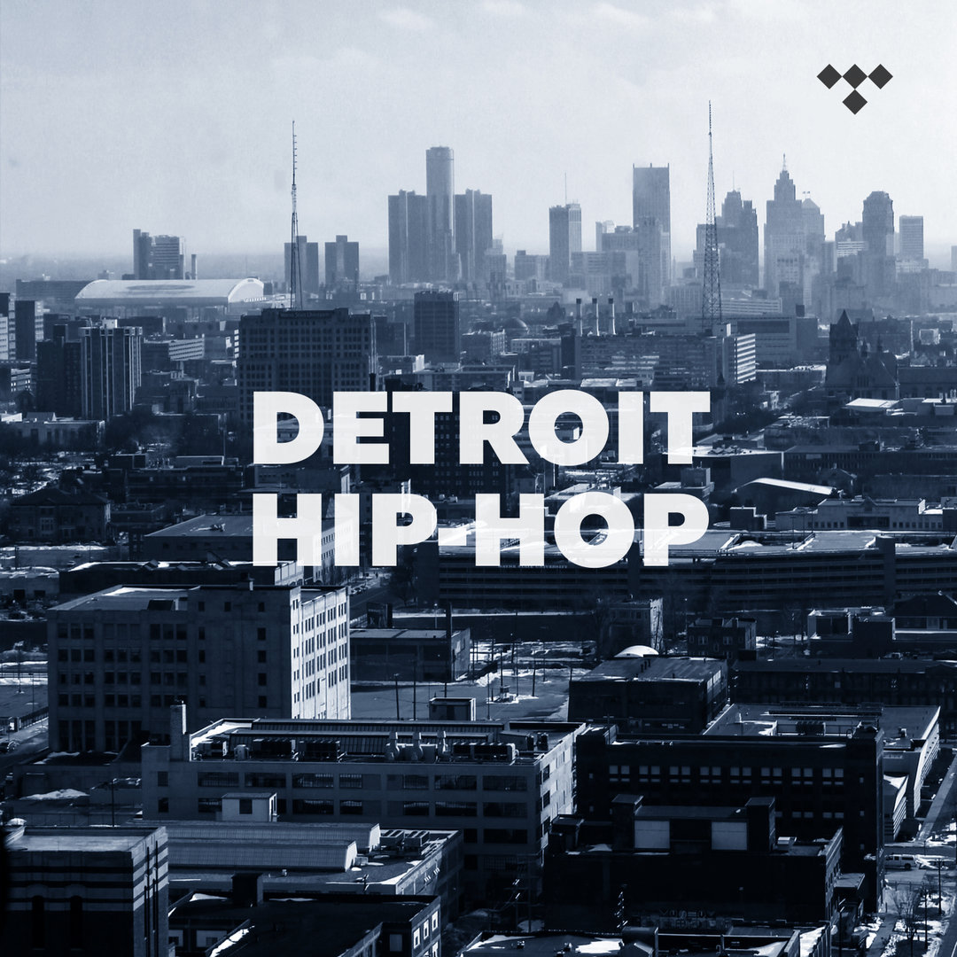Detroit HipHop on TIDAL