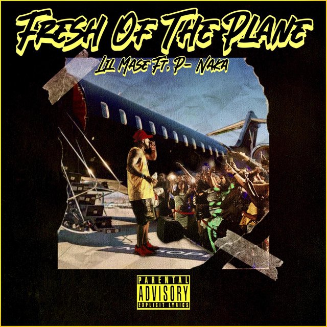 Fresh Off The Plane (feat. P-Naka)