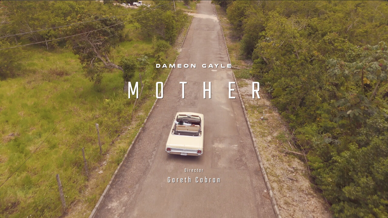 Dameon Gayle - Mother (Official Video).mov