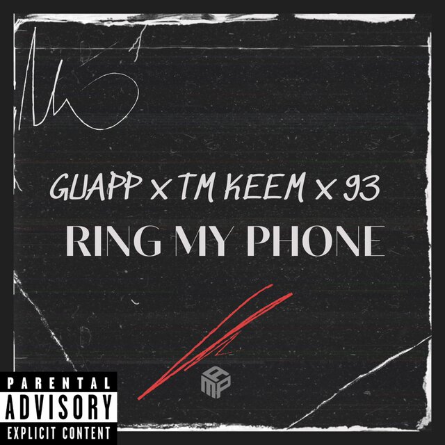 Ring My Phone (feat. TM Keem & 9Three)