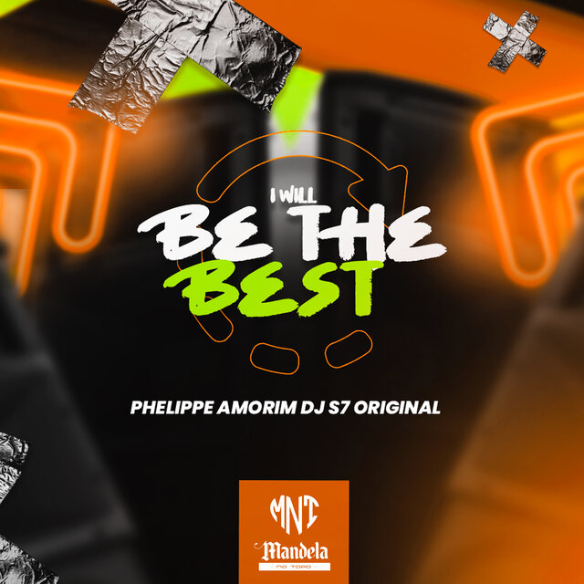 I Will Be The Best