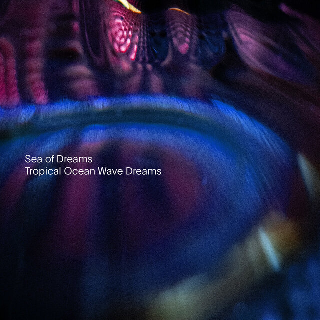 Tropical Ocean Wave Dreams