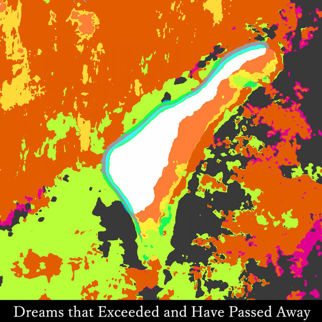 Dreams that Exceeded and Have Passed Away