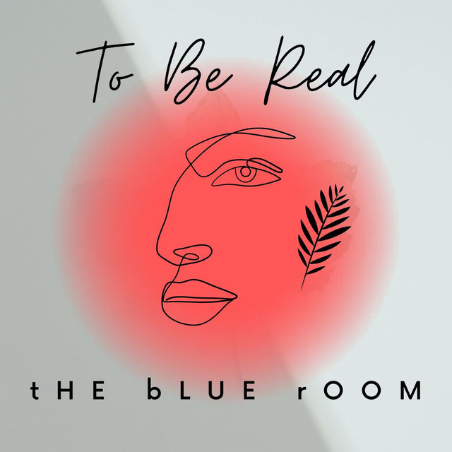 To Be Real