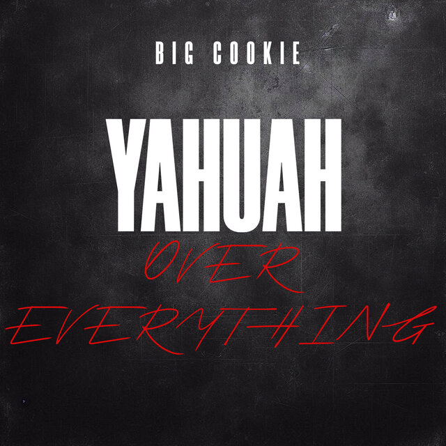 Yahuah over Everything