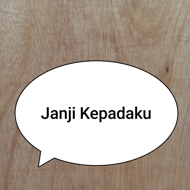 Janji kepadaku