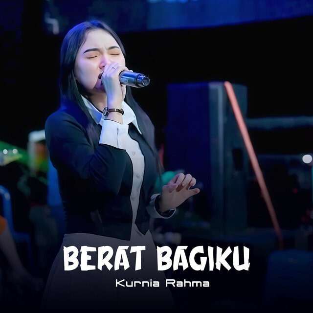 Berat Bagiku