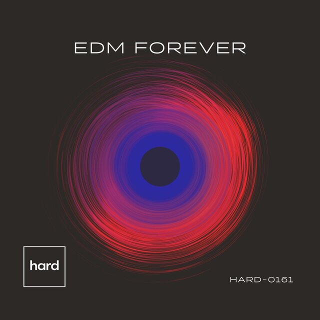 EDM Forever