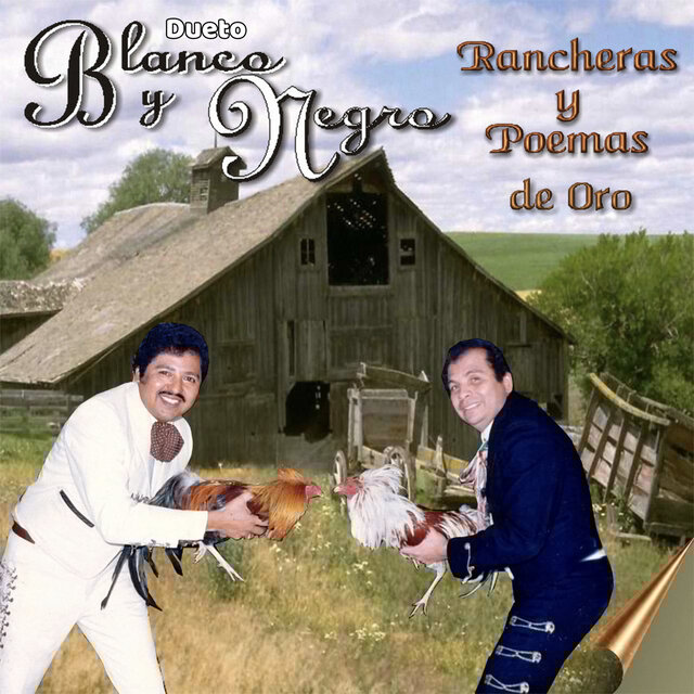 Rancheras Y Poemas De Oro