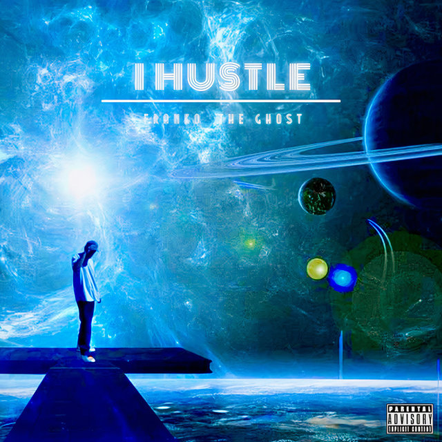 I Hustle
