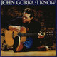 Cover art for album I Know by John Gorka