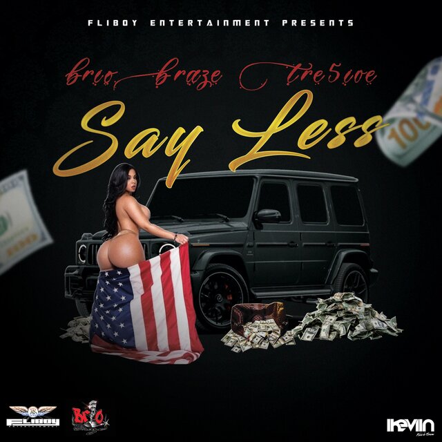 Say Less (feat. Tre5ive)