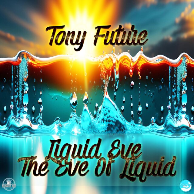 The Eve Of Liquid