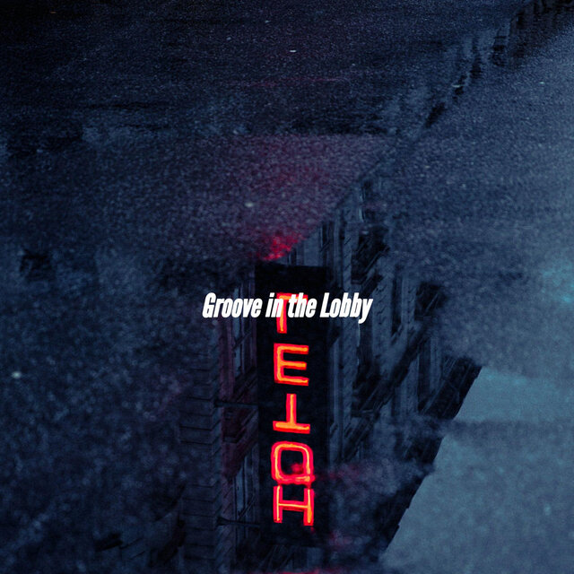 Groove in the Lobby