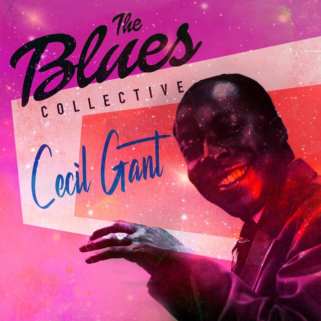 The Blues Collective - Cecil Gant