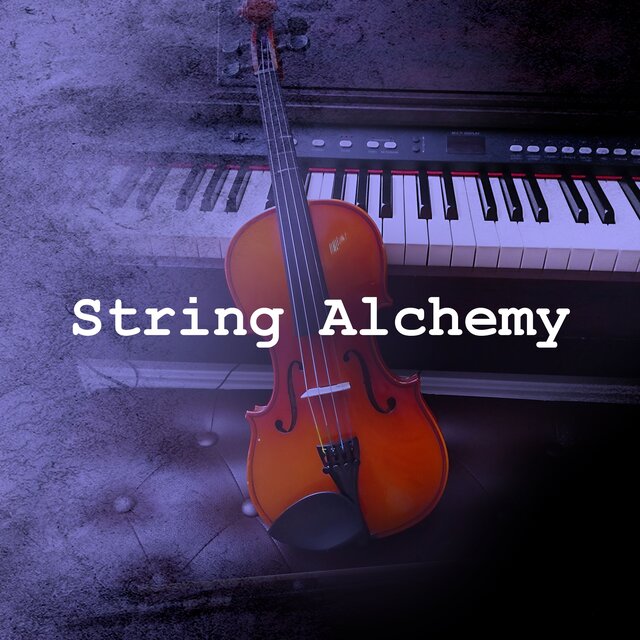 String Alchemy