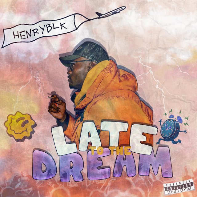 Late to The Dream