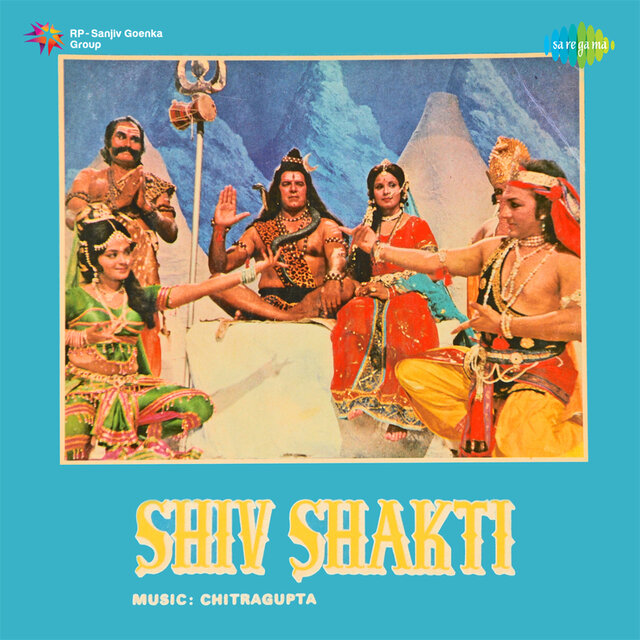 Shiv Shakti (Original Motion Picture Soundtrack)