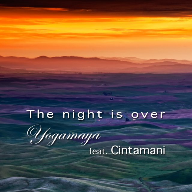 The Night Is Over