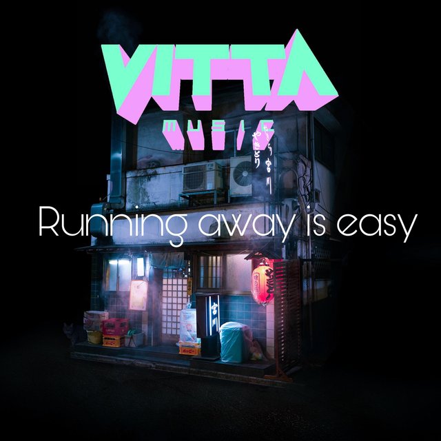 Running Away Is Easy (Freestyle)