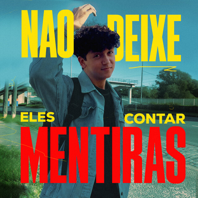 Não Deixe Eles Contar Mentiras