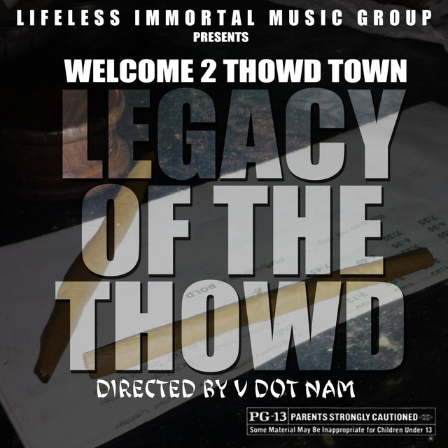 Legacy Of The Thowd