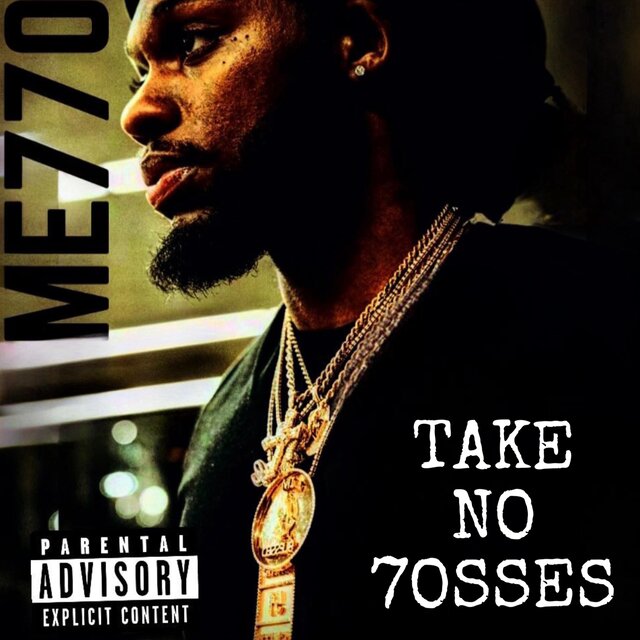 TAKE NO 7OSSES