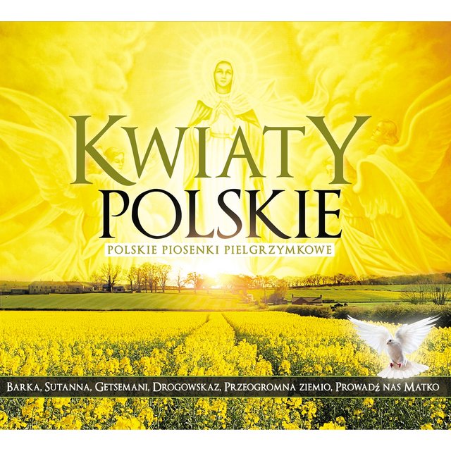 Kwiaty polskie - najpiękniejsze piosenki religijne