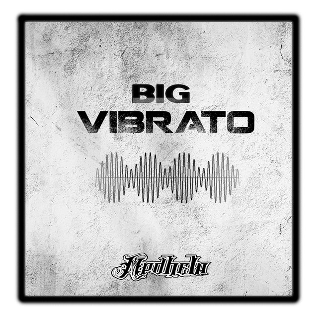 Big Vibrato