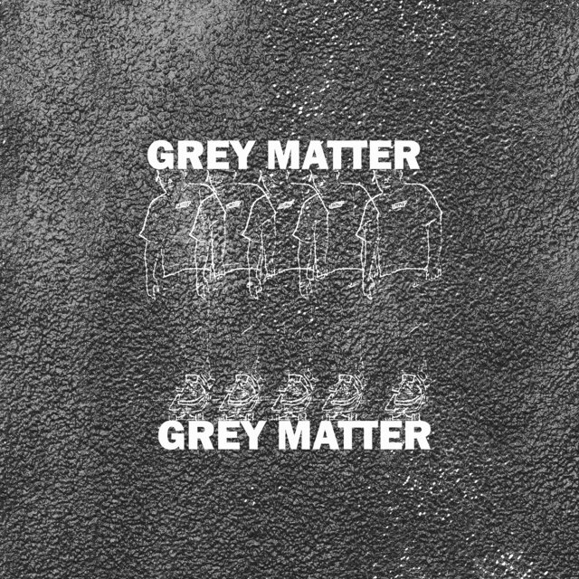 Grey Matter