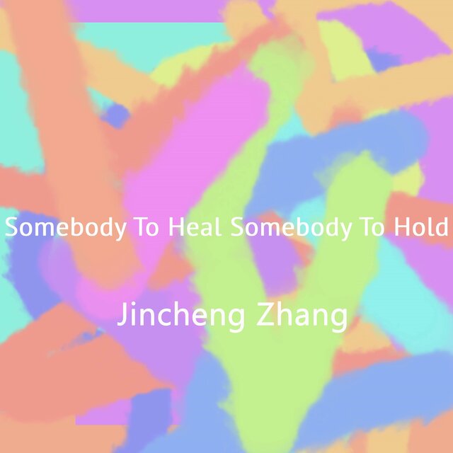 Somebody To Heal Somebody To Hold